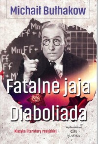 Fatalne jaja / Diaboliada - okładka książki
