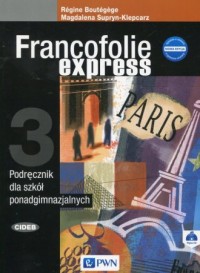 Francofolie express 3. Szkoła ponadgimnazjalna. - okładka podręcznika