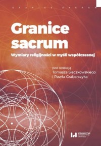 Granice sacrum. Wymiary religijności - okładka książki
