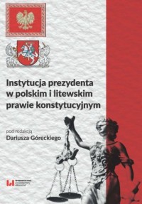 Instytucja prezydenta w polskim - okładka książki