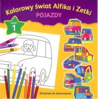 Kolorowy świat Alfika i Zetki. - okładka książki