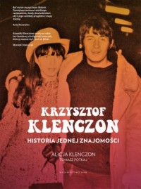 Krzysztof Klenczon. Historia jednej - okładka książki