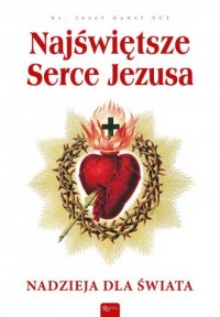 Najświętsze Serce Jezusa. Nadzieja - okładka książki