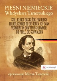 Pieśni niemieckie Władysława Tarnowskiego - okładka książki