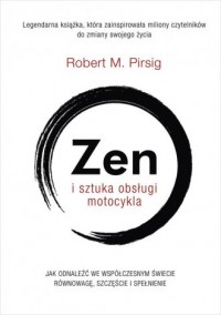 Zen i sztuka obsługi motocykla - okładka książki