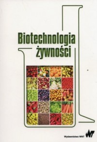 Biotechnologia żywności - okładka książki