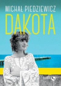Dakota - okładka książki
