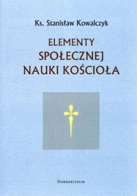 Elementy społecznej nauki Kościoła - okładka książki