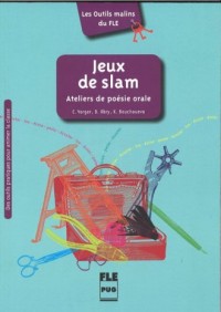 Jeux de slam. Ateliers de poesie - okładka podręcznika