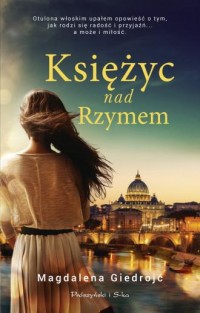 Księżyc nad Rzymem - okładka książki