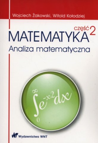 Matematyka cz. 2. Analiza matematyczna - okładka książki