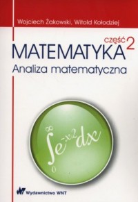Matematyka cz. 2. Analiza matematyczna - okładka książki