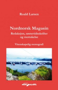 Nordnorsk Magasin. Redaksjon, stertidsskrifter - okładka książki