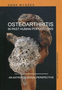 Osteoarthritis in past human populations. - okładka książki