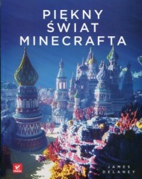 Piękny świat Minecrafta - okładka książki