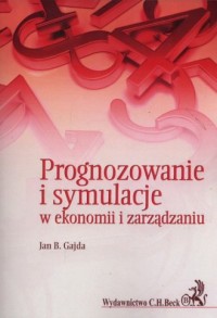 Prognozowanie i symulacje w ekonomii - okładka książki