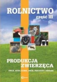 Rolnictwo cz. 3. Produkcja zwierzęca - okładka podręcznika