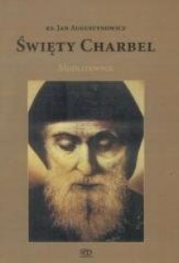 Święty Charbel. Modlitewnik - okładka książki