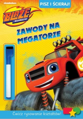 Blaze i Megamaszyny. Pisz i ścieraj! - okładka książki