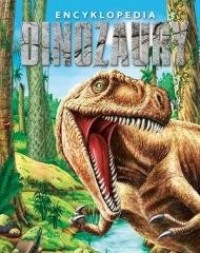 Dinozaury. Encyklopedia  - okładka książki
