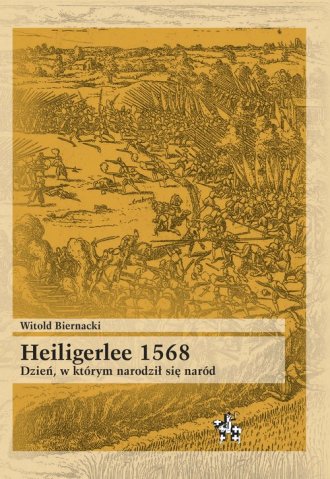 powiększ Heiligerlee 1568. Dzień w którym - okładka książki
