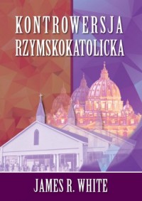 Kontrowersja Rzymskokatolicka - okładka książki