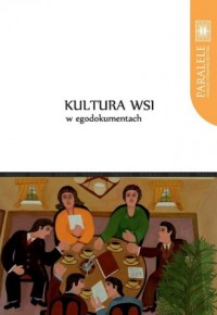 Kultura wsi w egodokumentach - okładka książki