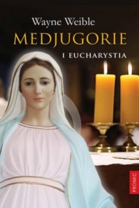 Medjugorie i Eucharystia - okładka książki