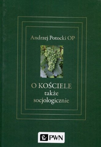 powiększ O Kościele także socjologicznie - okładka książki
