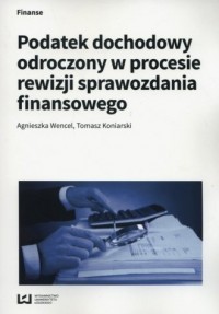 Podatek dochodowy odroczony w procesie - okładka książki