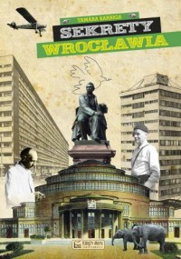 Sekrety Wrocławia - okładka książki