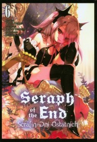 Seraph of the End - Serafin dni - okładka książki