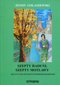 Szepty Raduni, szepty Motławy. - okładka książki
