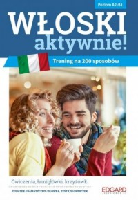 Włoski AKTYWNIE! Trening na 200 - okładka podręcznika