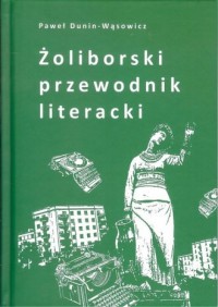 Żoliborski przewodnik literacki - okładka książki