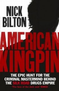 American Kingpin. The Epic Hunt - okładka książki