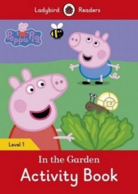 Peppa Pig In the Garden Level 1 - okładka książki