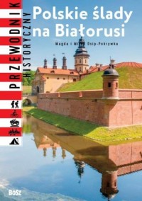 Polskie ślady na Białorusi - okładka książki