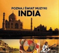 Poznaj Świat Muzyki - India - okładka płyty