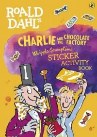 Roald Dahls Charlie and the Chocolate - okładka książki
