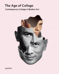 The Age of Collage. Contemporary - okładka książki