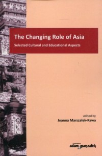 The Changing Role of Asia - okładka książki