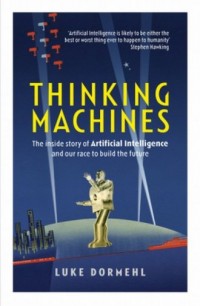 Thinking Machines. The Inside Story - okładka książki