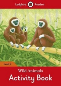 Wild Animals Activity Book Level - okładka książki