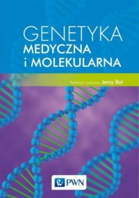 Genetyka medyczna i molekularna - okładka książki