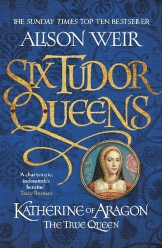 Katherine of Aragon the True Queen - okładka książki