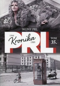 Kronika PRL 1944-1989. Tom 35. - okładka książki