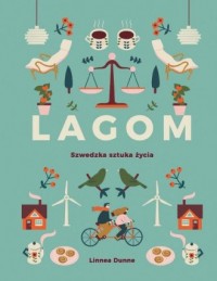 Lagom. Szwedzka sztuka życia - okładka książki