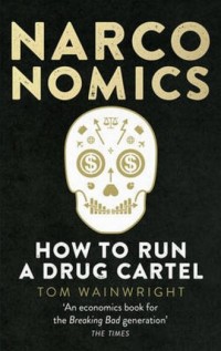 Narconomics. How to Run a Drug - okładka książki