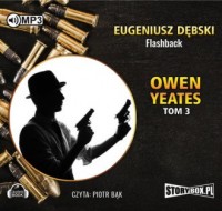 Owen Yeates. Tom 3. Flashback - pudełko audiobooku